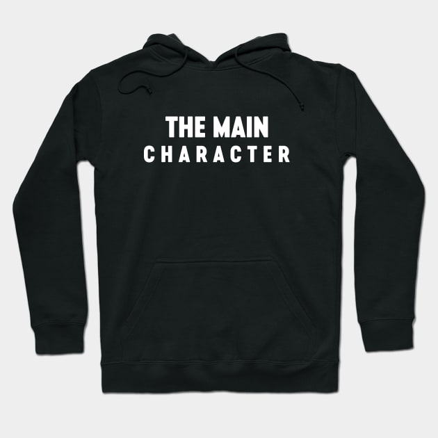 The Main Character (White) Hoodie by Luluca Shirts